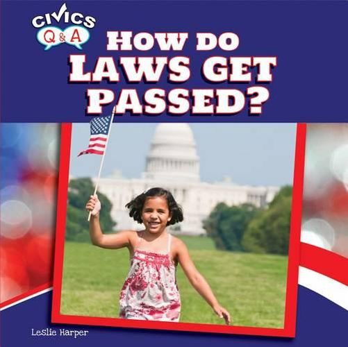 Cover image for How Do Laws Get Passed?