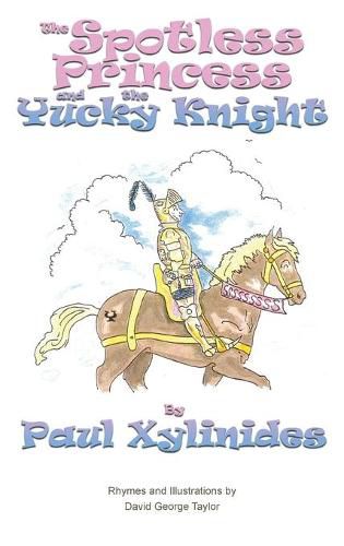 Cover image for The Spotless Princess and the Yucky Knight