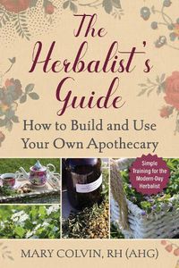 Cover image for The Herbalist's Guide
