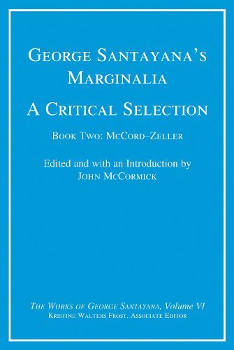 Cover image for George Santayana's Marginalia: A Critical Selection