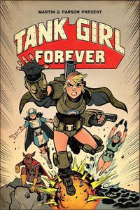 Cover image for Tank Girl On-Going Volume 2: Tank Girl Forever