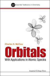 Cover image for Orbitals: With Applications In Atomic Spectra