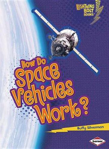 Cover image for How Do Space Vehicles Work