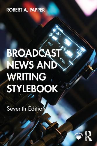 Cover image for Broadcast News and Writing Stylebook