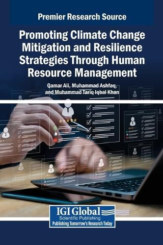 Cover image for Promoting Climate Change Mitigation and Resilience Strategies Through Human Resource Management
