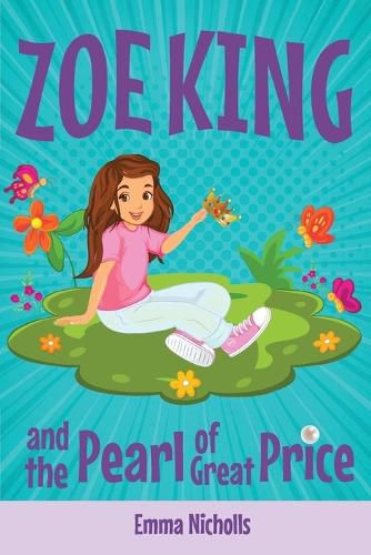 Cover image for Zoe King And The Pearl Of Great Price