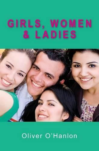 Cover image for Girls, Women and Ladies