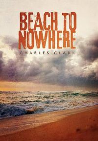 Cover image for Beach to Nowhere