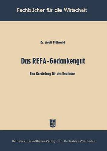 Cover image for Das Refa-Gedankengut: Eine Darstellung Fur Den Kaufmann