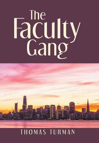 Cover image for The Faculty Gang