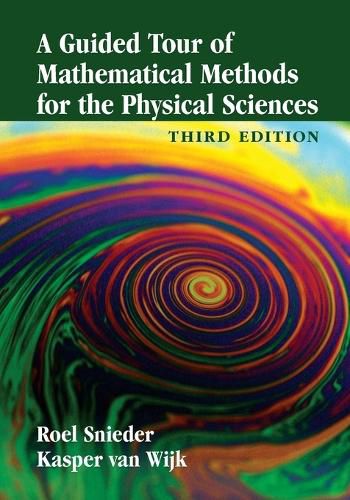 Cover image for A Guided Tour of Mathematical Methods for the Physical Sciences