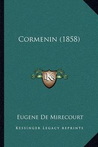 Cover image for Cormenin (1858)