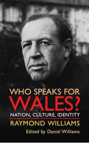 Cover image for Who Speaks for Wales?: Nation, Culture, Identity