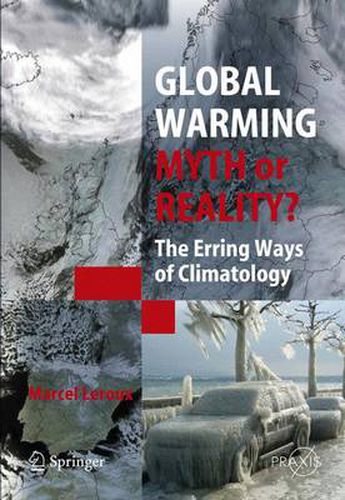 Cover image for Global Warming - Myth or Reality?: The Erring Ways of Climatology