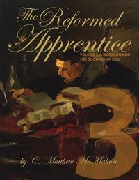 Cover image for The Reformed Apprentice Volume 3