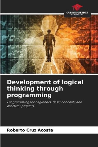 Cover image for Development of logical thinking through programming