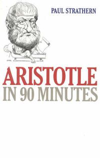 Cover image for Aristotle in 90 Minutes