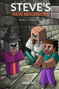 Cover image for Steve's New Neighbors Book 1