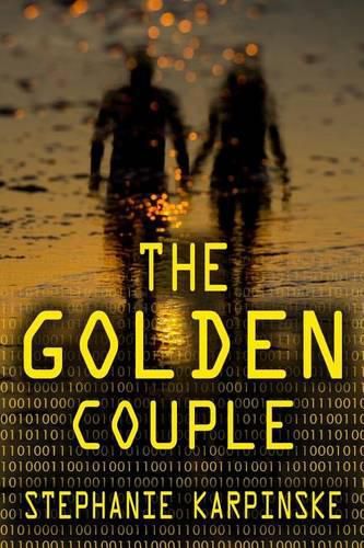 Cover image for The Golden Couple (the Samantha Project Series, #2)