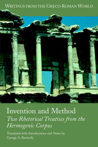 Cover image for Invention and Method: Two Rhetorical Treatises from the Hermogenic Corpus