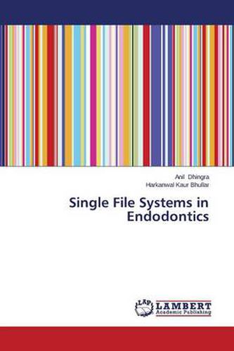 Cover image for Single File Systems in Endodontics