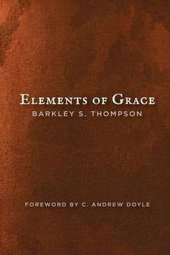 Elements of Grace