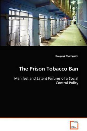 Cover image for The Prison Tobacco Ban