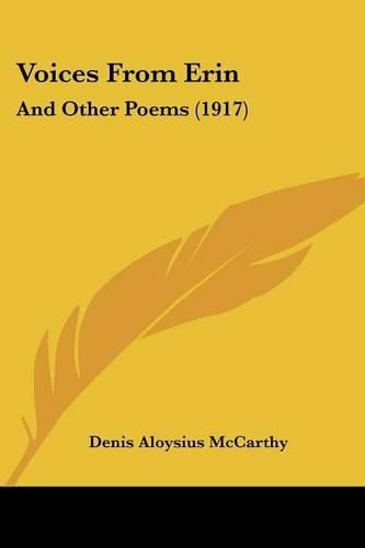 Voices from Erin: And Other Poems (1917)