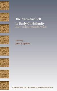 Cover image for The Narrative Self in Early Christianity: Essays in Honor of Judith Perkins