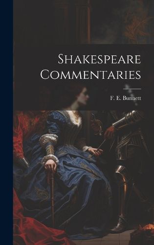 Cover image for Shakespeare Commentaries