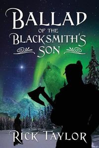 Cover image for Ballad of the Blacksmith's Son