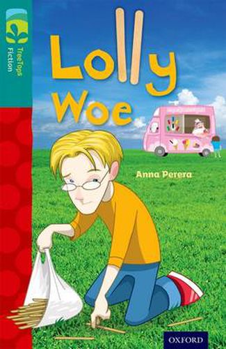 Cover image for Oxford Reading Tree TreeTops Fiction: Level 16 More Pack A: Lolly Woe