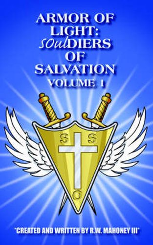 Cover image for Armor of Light: Souldiers of Salvation