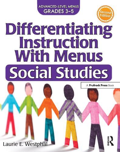 Cover image for Differentiating Instruction With Menus Advanced-Level Menus Grades 3-5: Social Studies