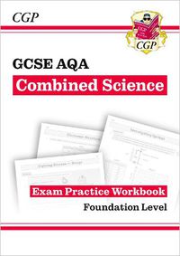 Cover image for GCSE Combined Science AQA Exam Practice Workbook - Foundation