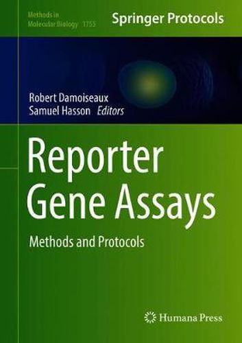 Cover image for Reporter Gene Assays: Methods and Protocols