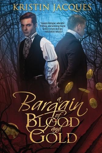 Cover image for A Bargain of Blood and Gold