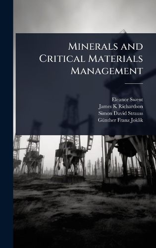 Cover image for Minerals and Critical Materials Management