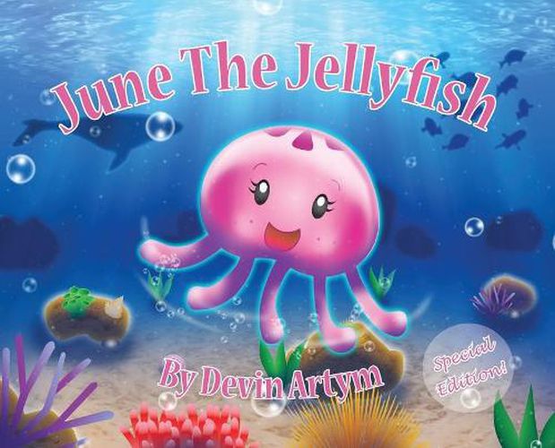 Cover image for June The Jellyfish: Special Edition Hardcover