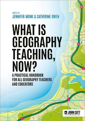 What is Geography Teaching, Now?