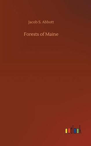 Forests of Maine