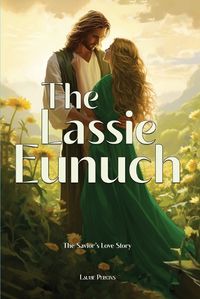 Cover image for The Lassie Eunuch