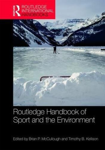 Cover image for Routledge Handbook of Sport and the Environment