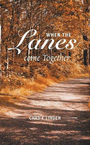 Cover image for When the Lanes Come Together