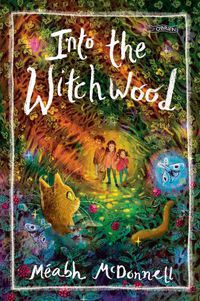 Cover image for Into the Witchwood