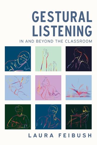 Cover image for Gestural Listening in and Beyond the Classroom
