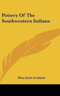 Cover image for Pottery of the Southwestern Indians