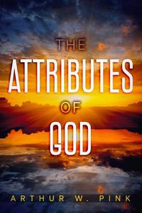 Cover image for The Attributes of God