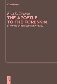 Cover image for The Apostle to the Foreskin