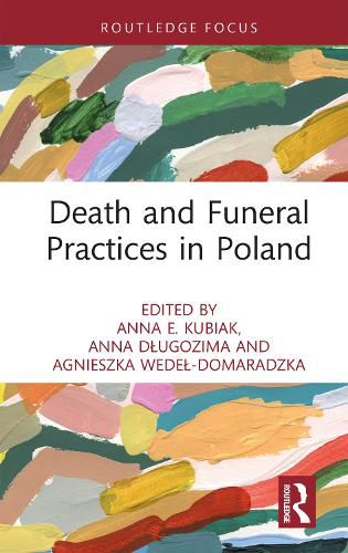 Cover image for Death and Funeral Practices in Poland